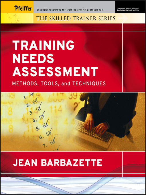 Title details for Training Needs Assessment by Jean Barbazette - Available